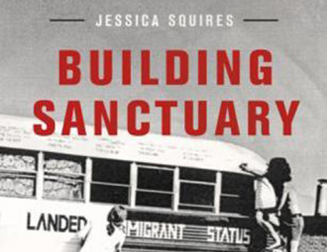 Issue Review: Building Sanctuary