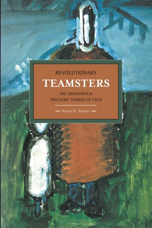 Issue Revolutionary Teamsters
