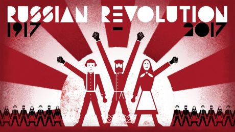 Issue 1917: lessons for socialists from the Russian Revolution
