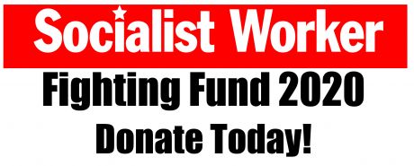 Issue Support the Socialist Worker Fighting Fund