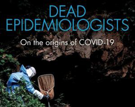 Issue Review of "Dead Epidemiologists” by Rob Wallace
