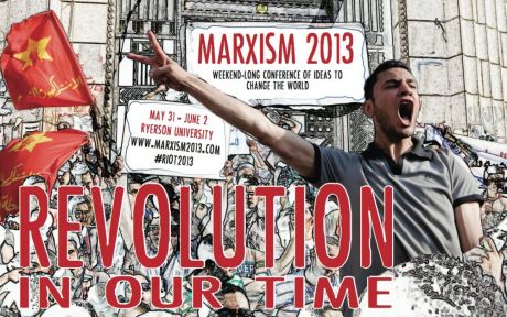 Issue Marxism 2013: Revolution In Our Time